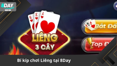 Chiến thuật chơi Liêng hiệu quả 8Day